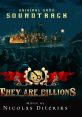 They Are Billions Original Game track They Are Billions (Official Game track) - Video Game Video game from They Are