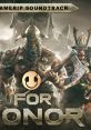 For Honor フォーオナー - Video Game Music