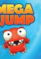 Mega Jump - Video Game Video game from Mega Jump for Mobile. 