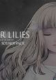 Ender Lilies OST WAV - Video Game Video game from Ender Lilies OST WAV for Windows. Published by Binary Haze Interactive