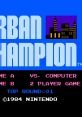 Urban Champion アーバンチャンピオン - Video Game Video game from Urban Champion アーバンチャンピオン for Family Computer,