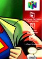 Superman The New Superman Adventures
Superman 64 - Video Game Music