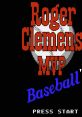 Roger Clemens' MVP Baseball ＭＶＰベースボール - Video Game Video game from Roger Clemens' MVP Baseball ＭＶＰベースボール