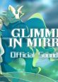 Glimmer In Mirror - Video Game Video game from Glimmer In Mirror for Windows. 