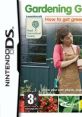 Gardening Guide: How to Get Green Fingers - Video Game Video game from Gardening Guide: How to Get Green Fingers for DS.