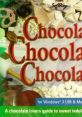 Chocolate Chocolate Chocolate - Video Game Video game from Chocolate Chocolate Chocolate for MacOS, Windows. Published by