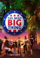 The Next Big Thing - Video Game Music
