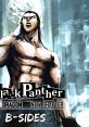 Black Panther B-Sides Black Panther: Like a Dragon New Chapter B-Sides
Kurohyo: Ryu ga Gotoku Shinsho B-Sides - Video Game Music