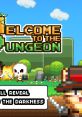 Welcome to the Dungeon - Video Game Video game from Welcome to the Dungeon for Android, iOS. Published by Orca (2014). 