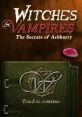 Witches & Vampires: The Secrets of Ashburry - Video Game Video game from Witches & Vampires: The Secrets of Ashburry for