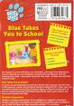 Blue's Clues - You Take Blue To School - Video Game Video game from Blue's Clues - You Take Blue To School for Online.