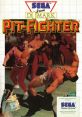 Pit-Fighter ピットファイター - Video Game Video game from Pit-Fighter ピットファイター for Master System. Published by