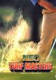 Neo Turf Masters (Neo Geo CD) Big Tournament Golf
ビッグトーナメントゴルフ - Video Game Music