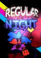 Friday Night Funkin' - Regular Friday Night Regular Friday Night - Video Game Video game from Friday Night Funkin' -