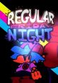 Friday Night Funkin' - Regular Friday Night Regular Friday Night - Video Game Music