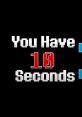 You Have 10 Seconds 2 - Video Game Video game from You Have 10 Seconds 2 for Windows. Published by Tamationgames (2016).