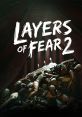 Layers of Fear 2 Original Soundtrack Layers of Fear 2 (Original Game Soundtrack) - Video Game Music