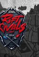 League of Legends Single - 2018 - Rift Rivals Theme - Video Game Video game from League of Legends Single - 2018 - Rift