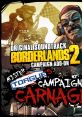 Borderlands 2 - Mister Torgue’s Campaign Of Carnage (Original) Borderlands 2 Campaign Add-on: Mister Torgue's Campaign of