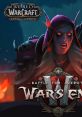 World of Warcraft 8.2.5 (War's End) World of Warcraft: BfA World of Warcraft: Battle for Azeroth - Video Game Video game 