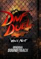 DNF DUEL: Who's Next ORIGINAL TRACK DNF Duel: Who's Next (Original Game track) - Video Game Video game from DNF DUEL: Who's