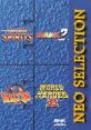 NEO SELECTION ~NEO-GEO Fighting Tournament BEST~ ネオセレクション ～NEO・GEO 格闘技BEST～ NEO SELECTION ~NEO-GEO Kakutougi