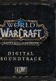 World of Warcraft: Battle for Azeroth Digital World of Warcraft 8: Battle for Azeroth Original - Video Game Music