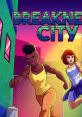 Breakneck City ブレイクネックシティ - Video Game Video game from Breakneck City ブレイクネックシティ for PS4, PS5,