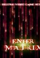 Enter the Matrix Deluxe Video Game Score - Video Game Video game from Enter the Matrix Deluxe Video Game Score for PS2,