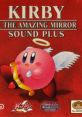 KIRBY & THE AMAZING MIRROR PLUS 星のカービィ 鏡の大迷宮 サウンド＋ - Video Game Video game from KIRBY & THE AMAZING