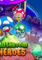 Mushroom Heroes マッシュルーム・ヒーローズ - Video Game Video game from Mushroom Heroes マッシュルーム・ヒーローズ for Andr