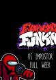 Friday Night Funkin' - vs. Impostor OST - Video Game Video game from Friday Night Funkin' - vs. Impostor OST for Windows. 