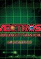 Vectros Soundtrack ベクトロス　サウンドトラック - Video Game Music