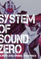 BALDR SKY ZERO Original track "SYSTEM OF ZERO" バルドスカイ ゼロ オリジナルサウンドトラック "SYSTEM OF ZERO" - Video