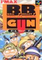 Ball Bullet Gun Ball Bullet Gun: Survival Game Simulation ボール・ブレット・ガン - Video Game Video game from Ball Bullet