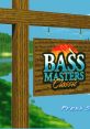 Bass Master Classic Bass Masters Classic バスマスターズクラシック - Video Game Video game from Bass Master Classic Bass Mas