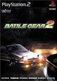 Battle Gear 2 Tokyo Road Race バトルギア2 - Video Game Video game from Battle Gear 2 Tokyo Road Race バトルギア2 for