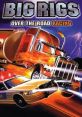 Big Rigs: Over the Road Racing - Video Game Video game from Big Rigs: Over the Road Racing for Windows. Published by