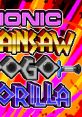 Bionic Chainsaw Pogo Gorilla - Video Game Video game from Bionic Chainsaw Pogo Gorilla for Online. Uploaded by