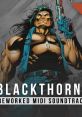 Blackthorne Reworked Midi - Video Game Music