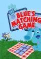 Blue's Clues Flash - Blue's Matching Game - Video Game Video game from Blue's Clues Flash - Blue's Matching Game for