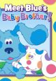 Blue's Clues - Meet Blue's Baby Brother - Video Game Video game from Blue's Clues - Meet Blue's Baby Brother for Windows. 