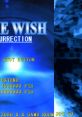 Blue Wish Resurrection ブルーウィッシュ リザレクション - Video Game Video game from Blue Wish Resurrection