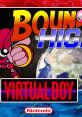 Bound High! (Unreleased) バウンド・ハイ！ - Video Game Video game from Bound High! (Unreleased) バウンド・ハイ！ for Virtua