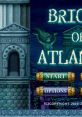 Bricks of Atlantis - Video Game Music