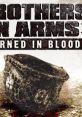 Brothers in Arms: Earned in Blood - Video Game Music