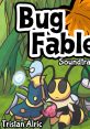 Bug Fables Bug Fables - The Everlasting Sapling - Video Game Video game from Bug Fables Bug Fables - The Everlasting