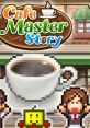 Cafe Master Story - Video Game Video game from Cafe Master Story for Android, iOS, Linux, Mobile, Switch, Windows.