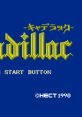 Cadillac キャデラック - Video Game Video game from Cadillac キャデラック for Family Computer, NES. Published by Hector