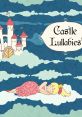 Castle Lullabies: Melancholy Music From Super Mario 64 - Video Game Music